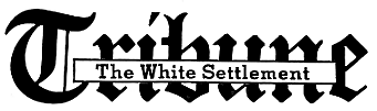The White Settlement Tribune